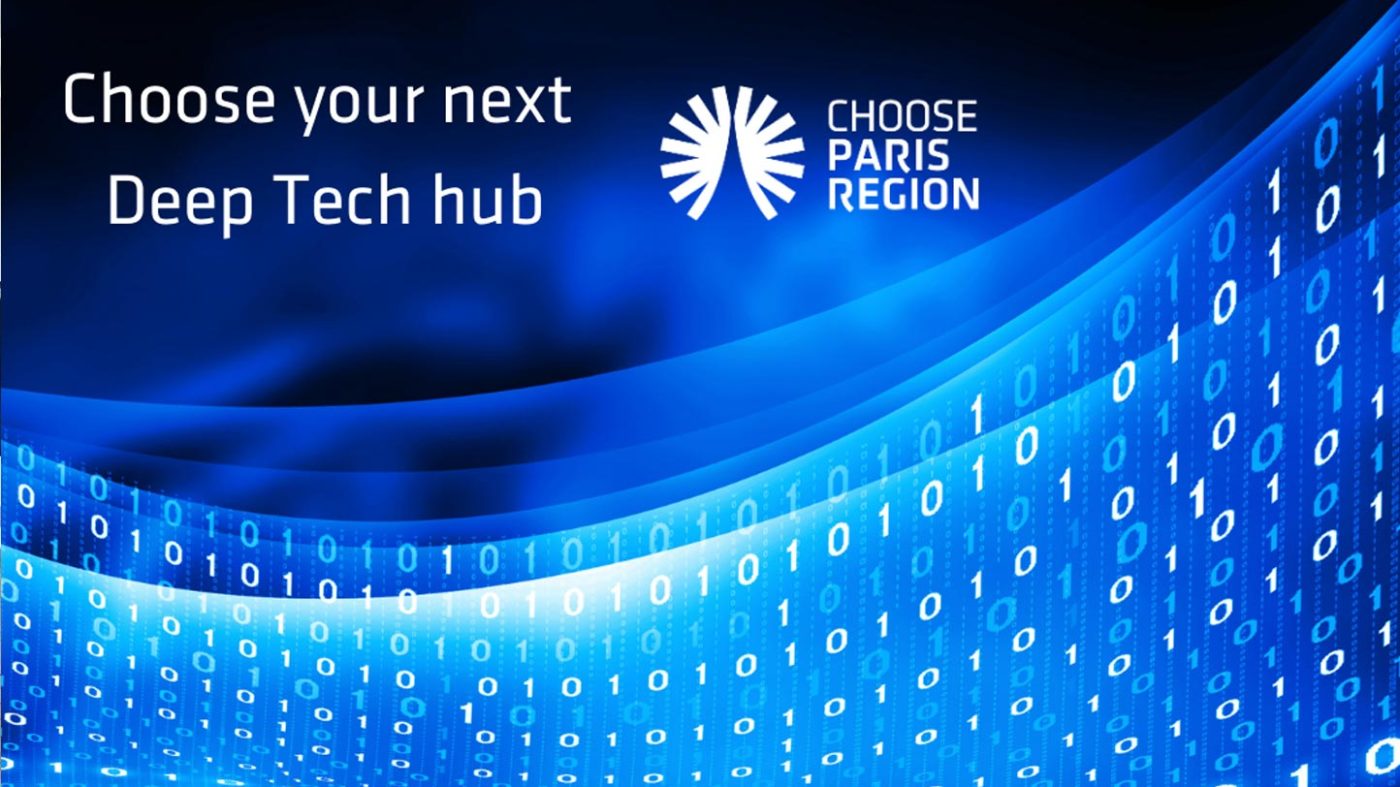   promising future for DeepTech  in Paris Region