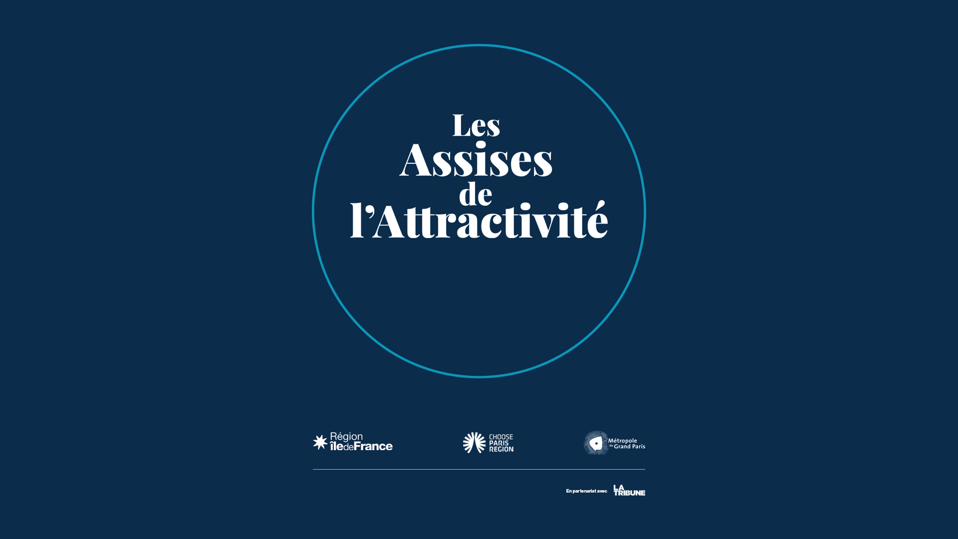 Les Assises de l’Attractivité : entre chiffres records et défis à relever,  l’Ile-de-France se réinvente